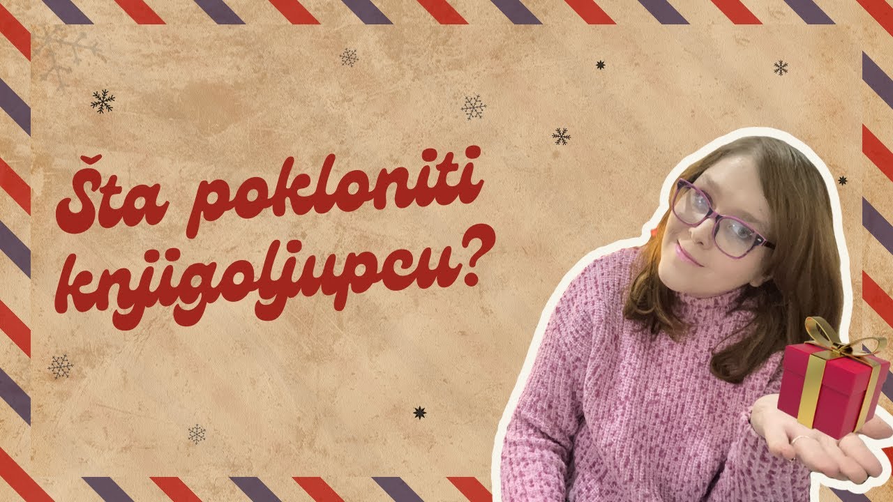 Šta pokloniti knjigoljupcu? | vlogmas ep.09 