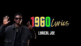 Lyrical Joe - 1960 Lyrics