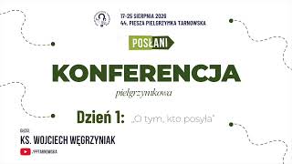 Konferencja pielgrzymkowa - dzień 1 - 44. PPT