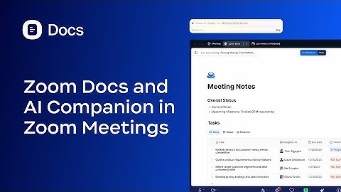 Zoom Docs and AI Companion in Zoom Meetings