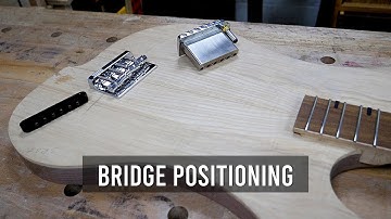 Simplifying Guitar Bridge Placement - You