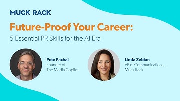 Future Proof Your Career  5 Essential PR Skills for the AI Era
