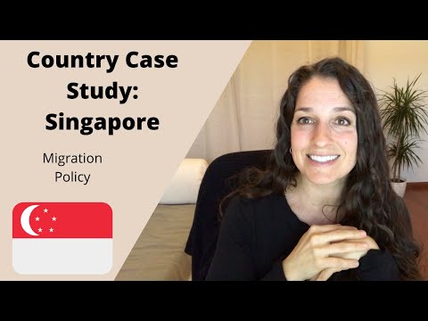 Singapore Migration Policy (2 of 3 in series)