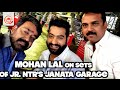 Jr NTR, Mohanlal on the sets Janatha Garage