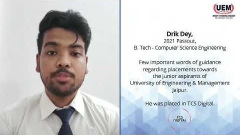 Placement Guidance | Drik Dey| CSE, 2021 | UEM Jaipur | TCS Digital