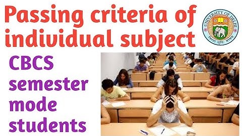 SOL CBCS SEMESTER SYSTEM PASSING MARK