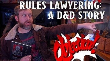 Rules Lawyer, a D&D Story/Discussion | Nerd Immersion