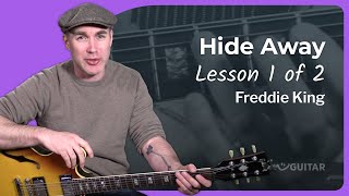 Freddie King - Hide Away Guitar Lesson Tutorial Blues How to play Hideaway