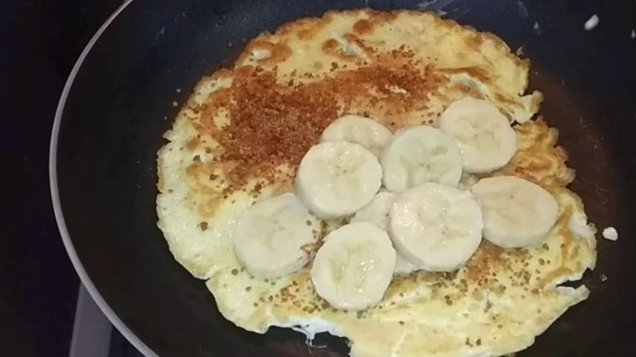 Banana omelette egg two ways Types of omelette Bread Omelette