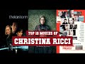 Christina Ricci Top 10 Movies Best 10 Movie Of Christina Ricci