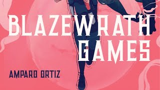 Hispanic YA Fantasy Book ✨🐉✨Blazewrath Games by Amparo Ortiz