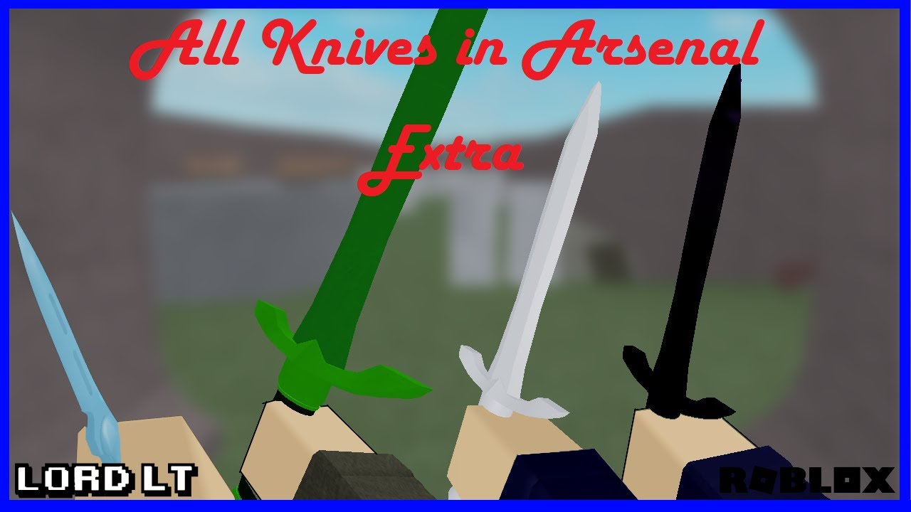 All Knives In Arsenal 5 Roblox Youtube - roblox arsenal sus knife