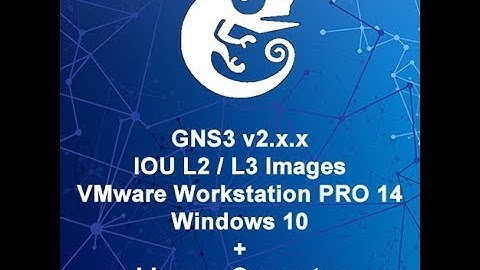 Install GNS3 v2.1.3/v2.1.4 and IOU Images on VMware