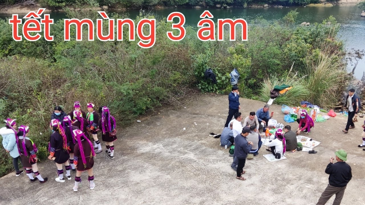 Tết mùng 3 âm của dân dao thanh y