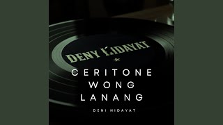 Ceritone Wong Lanang