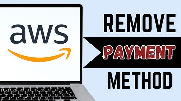 How To Remove Payment Method On AWS (Quick Guide)