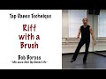 Tap dance technique   riff with a brush  bob boross