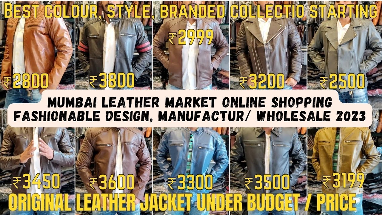 100% ORIGINAL LEATHER JACKET OUTFIT | 2023 MUMBAI DHARAVI LEATHER MARKET BEST QUALITY NEW PRICE