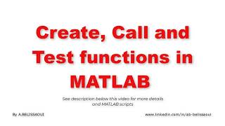 Create, Call and Test Functions in MATLAB