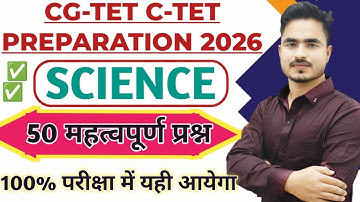 CG-TET C-TET PREPARATION 2026  [ SCIENCE  ]  MOST IMP.Q. BY ANSARI SIR