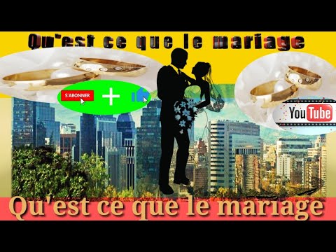 Vidéo: Qu'est-ce que le mariage dans la société ?