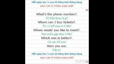 Mỗi ngày học 5 cụm từ tiếng Anh thông dụng 256-260