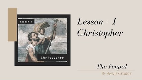 Lesson 1 Christopher (Class - 5 English Literature Revision)