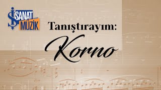 Tanıştırayım | Korno Resimi