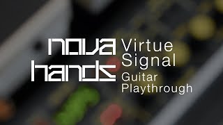 Nova Hands - Virtue Signal (Guitar Playthrough)
