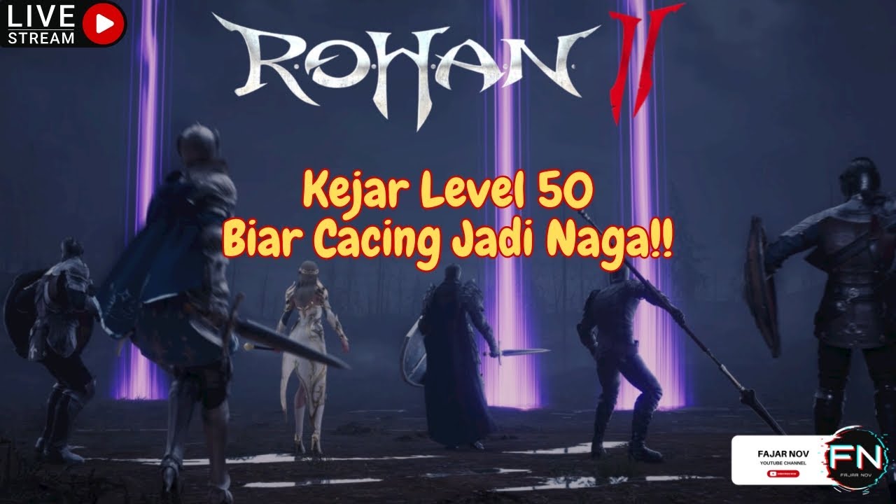 🔴[LIVE] Rohan 2 Day 3 | Skin Ancient Bikin Semangat Bang Naga Leveling Breyyy 🐉⚔️🎮 #rohan2