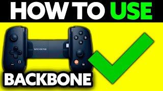How To Use Backbone Controller Away from Home (2025)