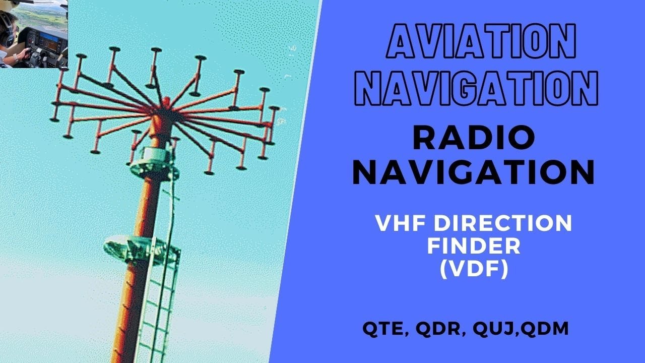 CPL/ATPL Radio Navigation VHF Direction Finder (VDF) BEST