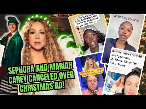 Count Your Days: From Merry To Messy Mariah Carey & Sephora Canceled Over Tone-deaf Christmas Ad