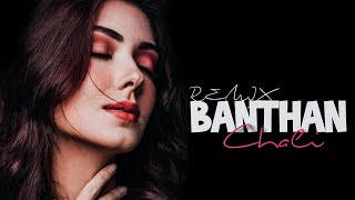 Ban Than Chali (Remix) - DJ SHAD INDIA BOUNCE x DJ HARSH BHUTANI |Sunidhi Chauhan, Sukhwinder Singh| Thumb