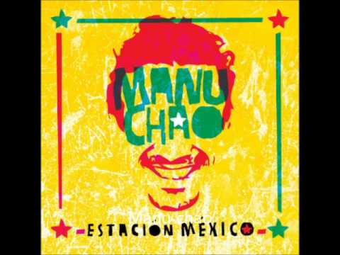 Manu Chao - Desaparecido (Estacion Mexico)