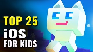 Top 25 Best iOS Games for Kids of All Time