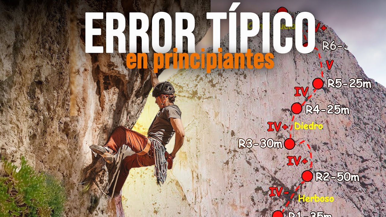 5 Pasos Para Dominar La Escalada En Vías Largas!