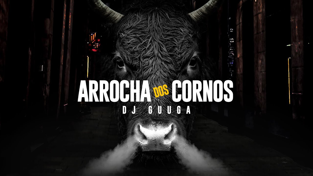 DJ GUUGA = ARROCHA DOS CORNO ((DJ GUUGA))
