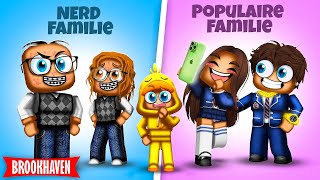 NERD Familie vs POPULAIRE Familie In Roblox!