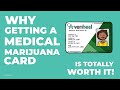 Why Getting a Medical Cannabis Card is Totally Worth it in 2021