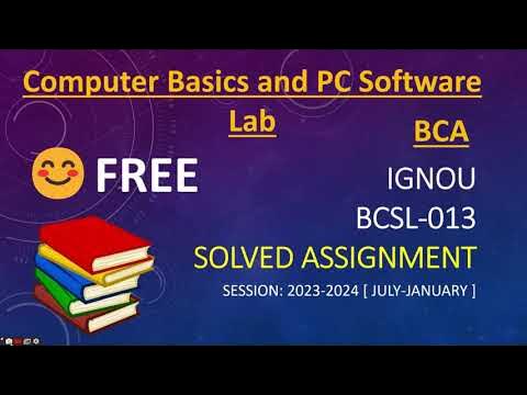 BCSL-013 Solved Assignment 2023-24 | 1st semester BCA | IGNOU ...