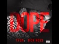 Tyga Dope Feat Rick Ross Explicit HD 1080p mp3