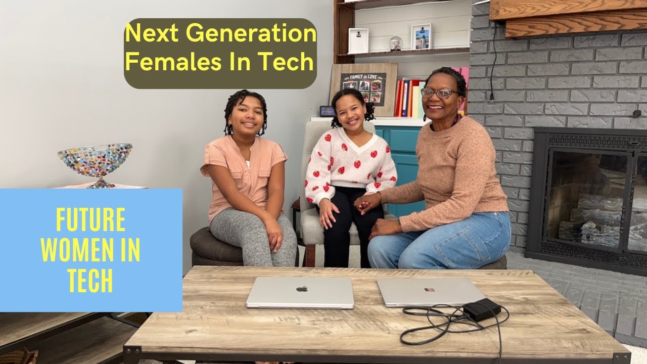 Importance Of Empowering Women In Tech: Next Generation Of Black ...