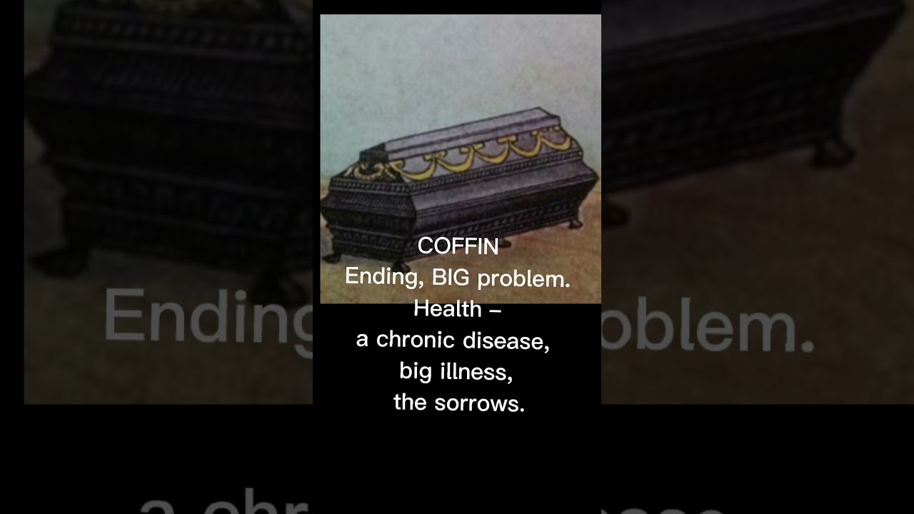 36 Lenormand Oracle Coffin Tarot Card meaning 