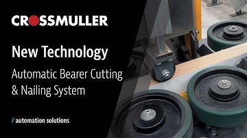 Automatic Bearer Cutting and Nailing System