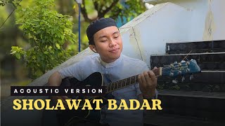 Sholawat Badar (cover akustik) - Sulthon Falakhudin