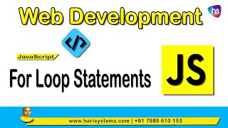 For loop in JavaScript | Web development course | Sekharmetla | Harisystems