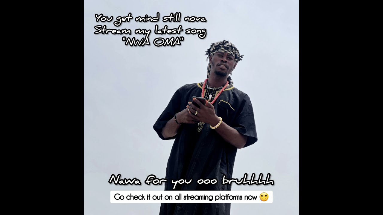 Check Out My Latest Single Nwa Oma Beautiful Lady And Follow Me On All Socials JaykyzEmmyyjay