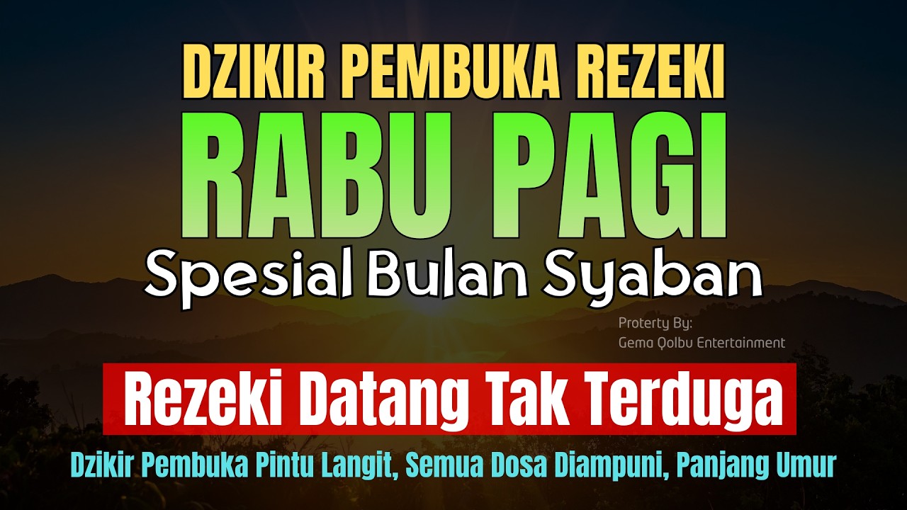 Dzikir Pembuka Pintu Rezeki dari Segala Arah | Putar Setiap Hari InsyaAllah Lancar