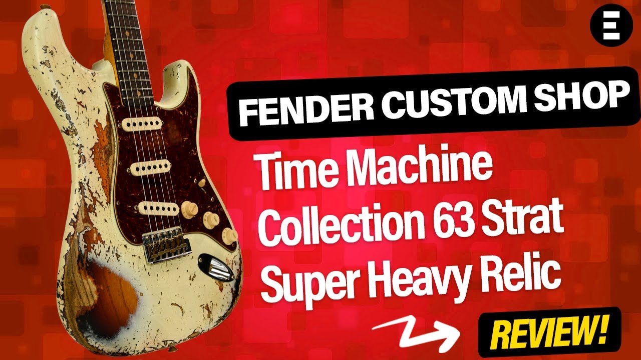 Fender Custom Shop Time Machine Collection 63 Strat Super Heavy